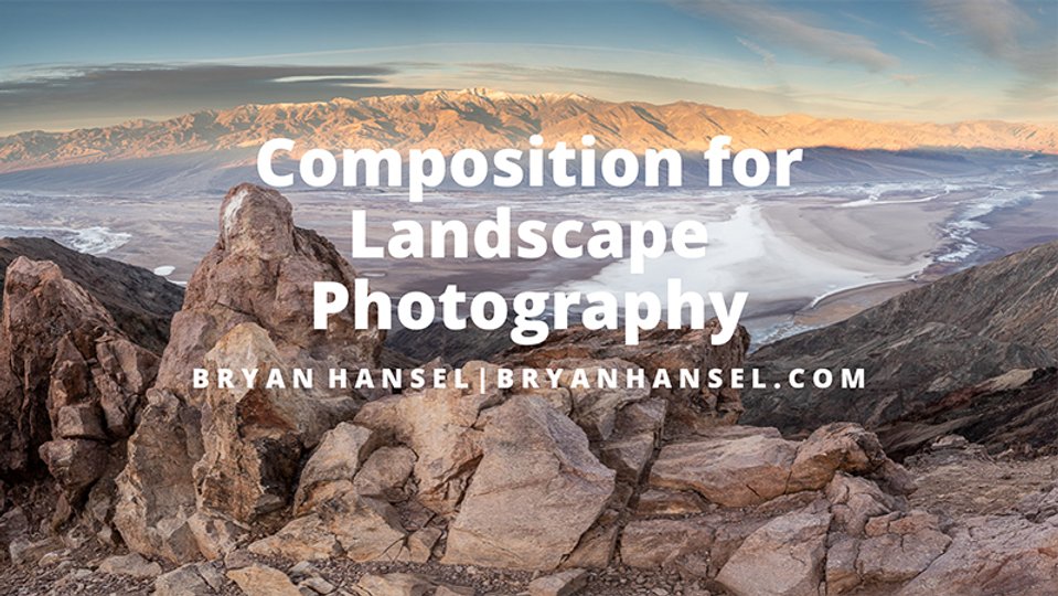 Composition for Landscape Photography Webinar Download